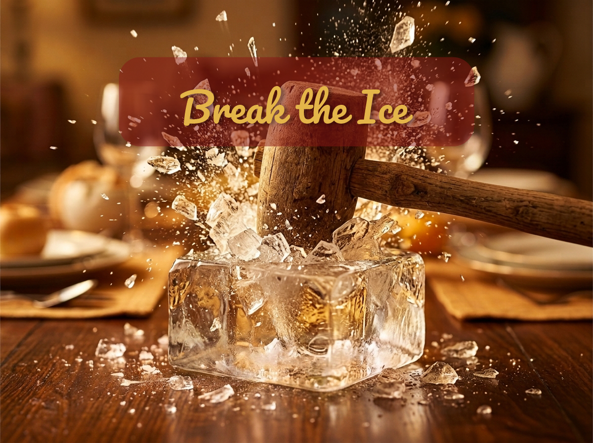 Break the Ice